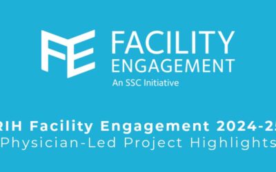 RIH Facility Engagement 2024-25 – Physician-Led Project Highlights